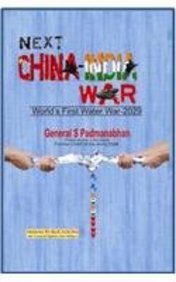 Next China India War : Worlds First Water War 2029