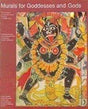 Murals for goddesses and gods: the tradition of Osakothi ritual painting in Orissa India; preface by Kapila Vatsyayan - Retail Maharaj