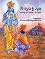 Nitya yoga: the yoga of constant communion, essays on the Sreemad Bhagavad Gita - Retail Maharaj