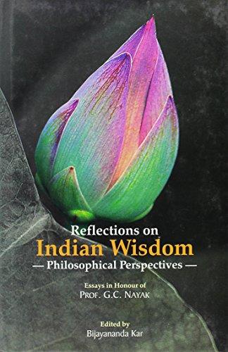 Reflections on Indian wisdom: philosophical perspective, essays in hounour of G.C. Nayak - Retail Maharaj