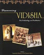 Discovering Vidisha: art, archaeology and architecture - Retail Maharaj