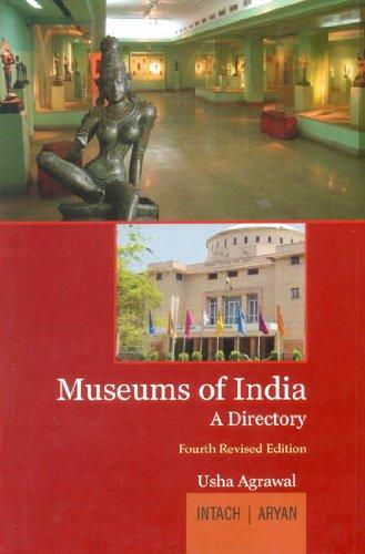 Museums of India: a directory, 4th rev. ed - Retail Maharaj
