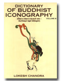 Dictionary of Buddhist iconography, Vol. 9: Ober-e ober-e dayayci eke--Quricaqui ugei kobegun - Retail Maharaj