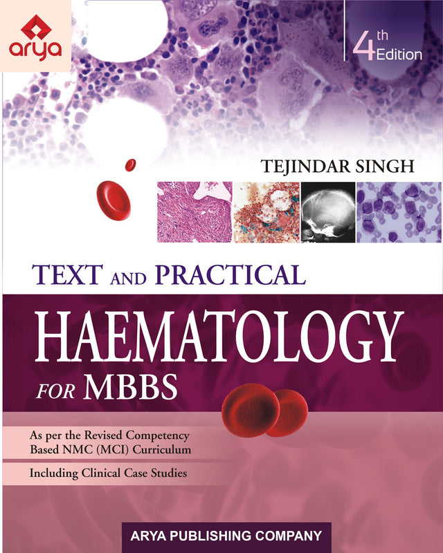 Text and Practical Haematology for MBBS 4th/2021 (Reprint 2024) - Retail Maharaj