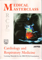 Medical Masterclass Cardiology and Respiratory Medicine 1st/2005 - Retail Maharaj