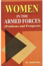 Women In The Armed Forces Problems & Prospects - Retail Maharaj