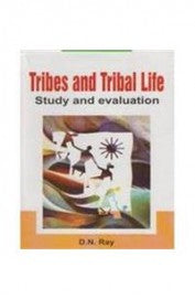 Tribes & Tribal Life Study & Evaluation - Retail Maharaj
