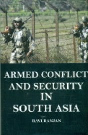 Armed Conflict & Security In South Asia - Retail Maharaj