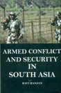 Armed Conflict & Security In South Asia - Retail Maharaj