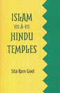 Islam vis-a-vis Hindu temples - Retail Maharaj