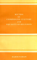 Myths of composite culture and equality of religions - Retail Maharaj