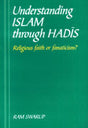 Understanding Islam through Hadis: religious faith or fanaticism? - Retail Maharaj
