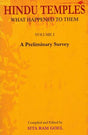 Hindu temples: what happened to them, Vol.1: a preliminary survey, rev. and enl. ed., compl. and ed. by Sita Ram Goel - Retail Maharaj