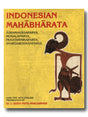 The Indonesian Mahabharata: Asramavasaparva, Mosalaparva, Prsthanikaparva, Svargarohanaparva, English tr. from the original classical Kawi text by I. Gusti Putu Phalgunadi - Retail Maharaj