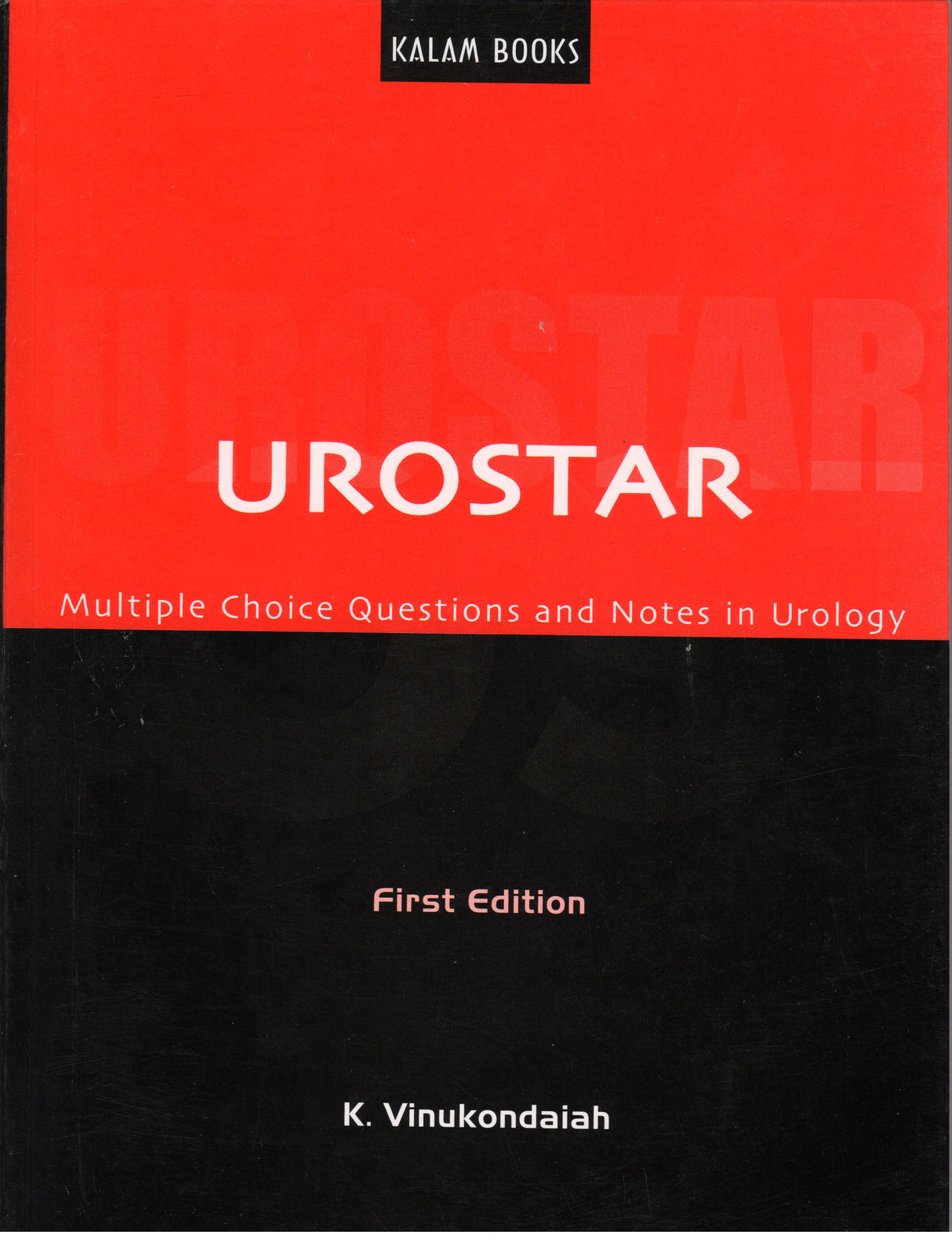 Urostar Multiple Choice Questions and Notes in Urolgy 1st/2004 - Retail Maharaj
