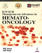 ICP-ICH Monogram on Advances in Hemato-oncology 1st/2024 - Retail Maharaj