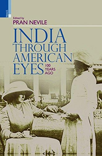 India through American eyes 100 years ago, - Retail Maharaj