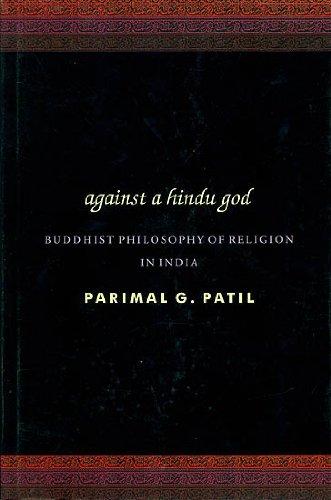 Against a Hindu god: Buddhist philosophy of religion in India - Retail Maharaj