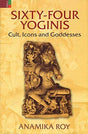 Sixty-four yoginis: cult, icons and goddesses - Retail Maharaj