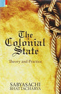 The colonial state: theory and practice - Retail Maharaj