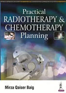 Practical Radiotherapy and Chemotherapy Planning 1st/2017 - Retail Maharaj