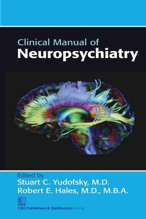Clinical Manual of Neuropsychiatry 1st/2017 - Retail Maharaj