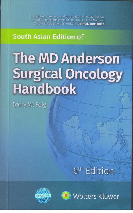 MD Anderson Surgical Oncology Handbook 6th SAE/2018 - Retail Maharaj
