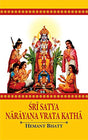 Sri Satya Narayan Vrata Katha: Vedic and astrological understanding alongwith Sanskrit text, transliteration, English tr., comm. and study papers - Retail Maharaj