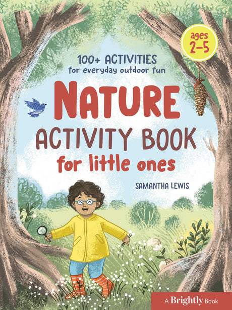 Nature Activity Book for Little Ones: 100+ Activities for Everyday Outdoor Fun - Retail Maharaj