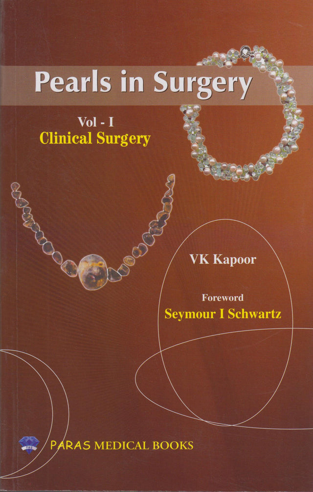 Pearls in Surgery Vol.1 Clinical Surgery (First Edition, 2013) - Retail Maharaj