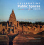 Celebrating Public Spaces of India - Retail Maharaj