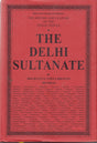 The History and Culture of the Indian People: Volume 6: The Delhi Sultanate - Retail Maharaj