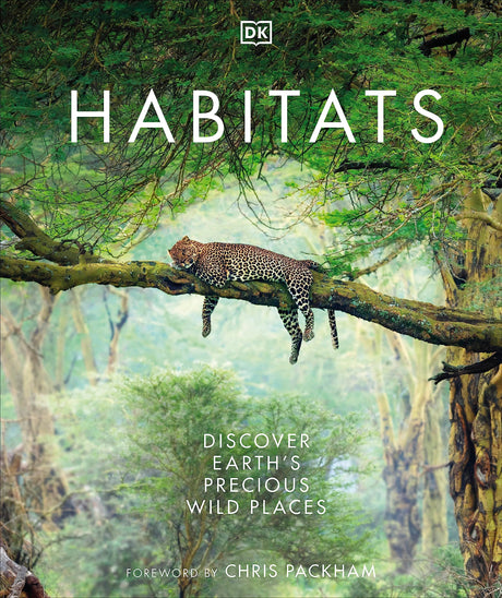 Habitats: Discover Earth's Precious Wild Places - Retail Maharaj