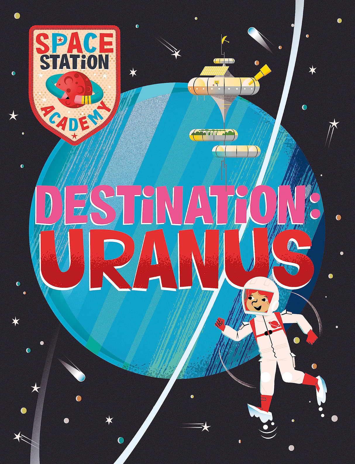 Space Station Academy: Destination Uranus - Retail Maharaj