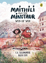 Maithili and the Minotaur: Web of Woe - Retail Maharaj