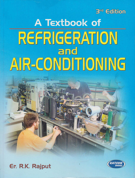 A Textbook of Refrigeration and Air-Conditioning [paperback] R.K. Rajput [Jan 01, 2013]… - Retail Maharaj