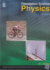Foundation Science Physics For Class 10 - CBSE - by H C Verma - Examination 2025-2026 - Retail Maharaj