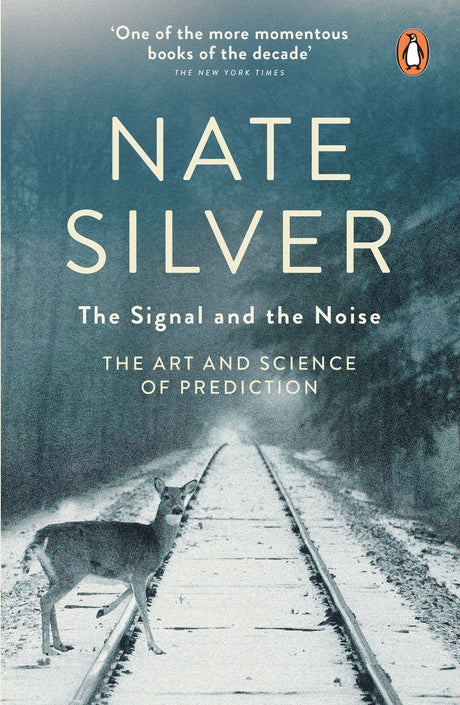 The Signal and the Noise: The Art and Science of Prediction - Retail Maharaj