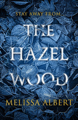 The Hazel Wood - Retail Maharaj