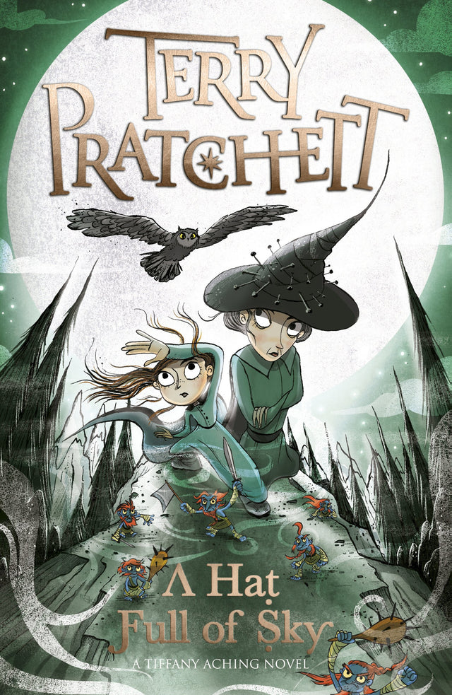 A Hat Full of Sky: A Tiffany Aching Novel (Discworld Novels) - Retail Maharaj