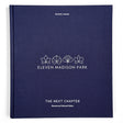 Eleven Madison Park: The Next Chapter, Revised and Unlimited Edition: [A Cookbook] - Retail Maharaj