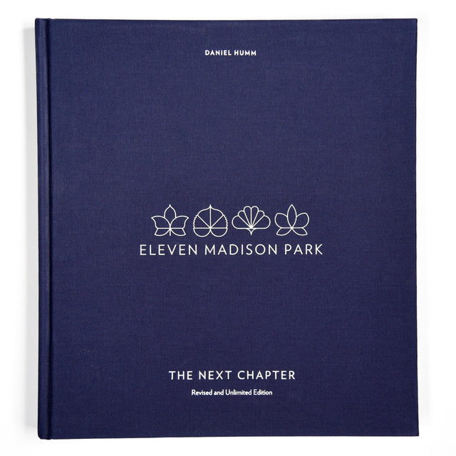 Eleven Madison Park: The Next Chapter, Revised and Unlimited Edition: [A Cookbook] - Retail Maharaj