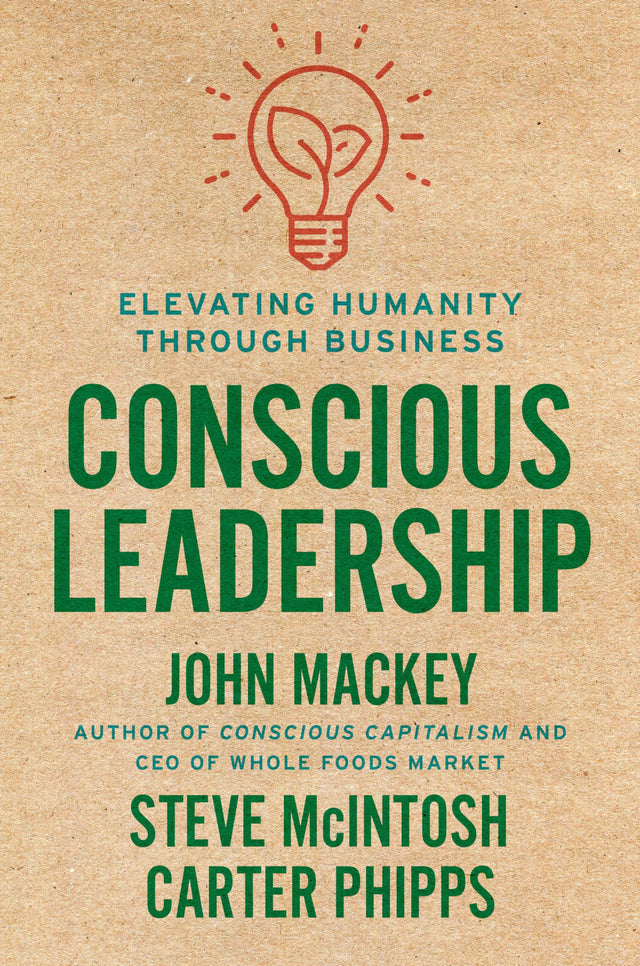 Conscious Leadership: Elevating Humanity Through Business - Retail Maharaj