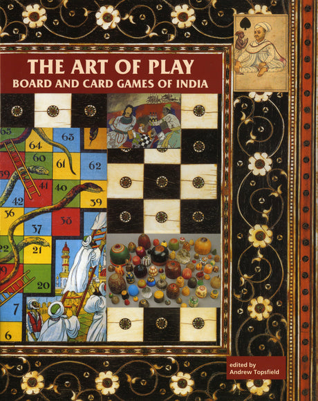 The Art of Play: Board and Card Games of India - Retail Maharaj