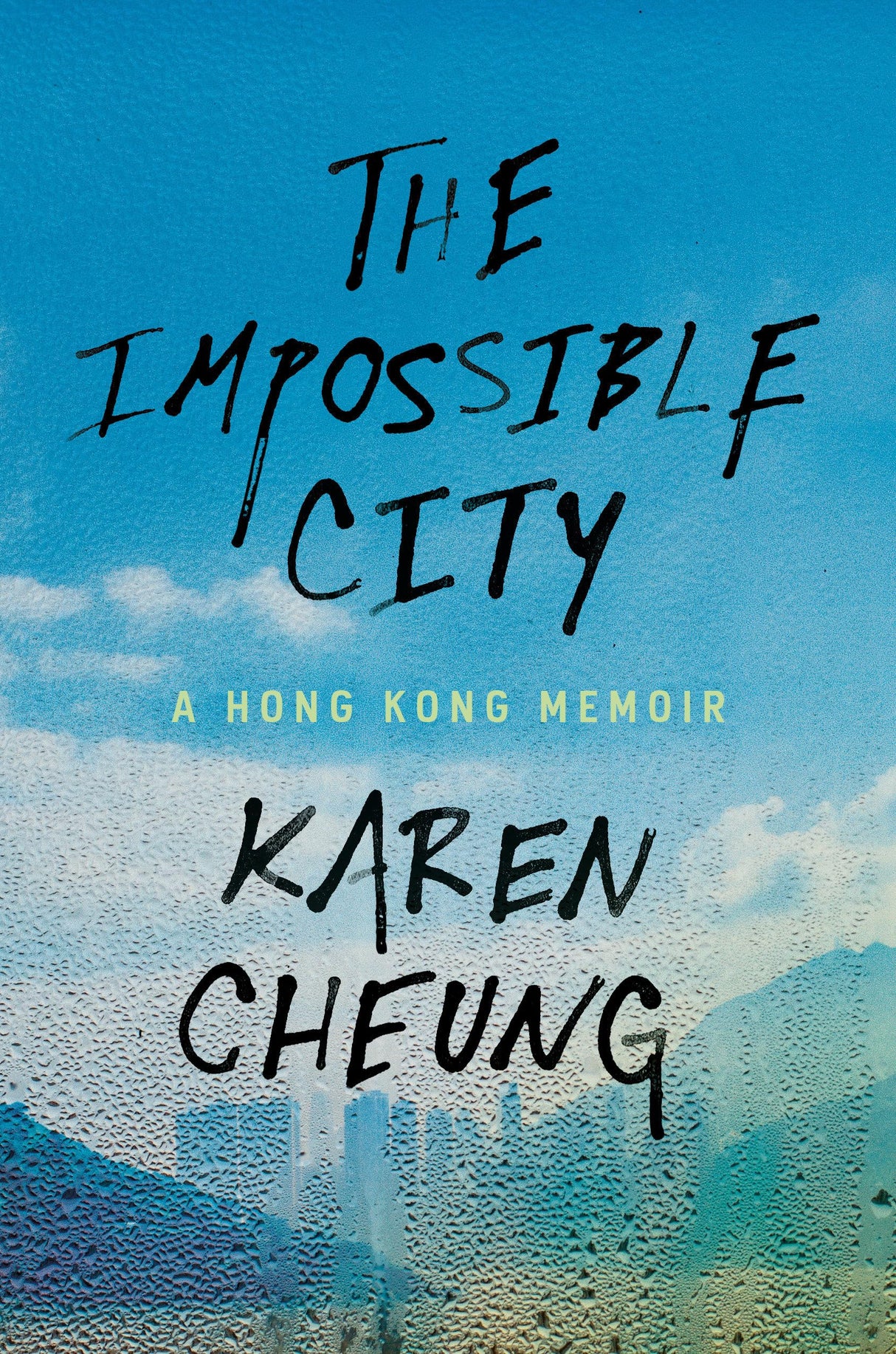 The Impossible City: A Hong Kong Memoir - Retail Maharaj