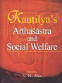 Kautilya's Arthasastra and social welfare - Retail Maharaj