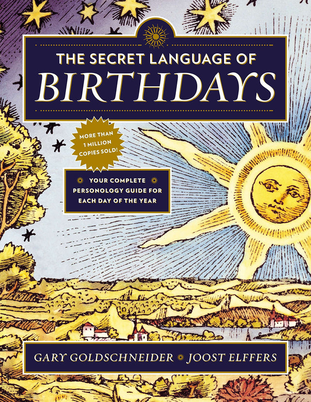 The Secret Language of Birthdays: Your Complete Personology Guide for Each Day of the Year - Retail Maharaj