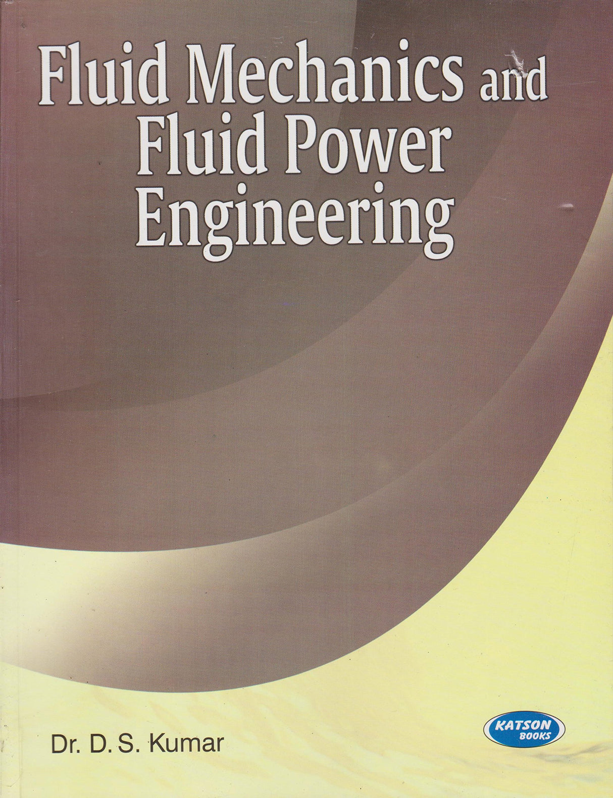 Fluid Mechanics Fluid Power Engineering PB - Retail Maharaj