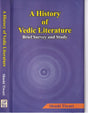 History of Vedic Literature: Brief Survey and Study - Retail Maharaj