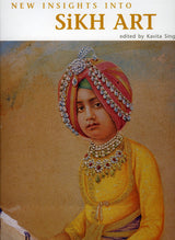 New Insights into Sikh Art - Retail Maharaj